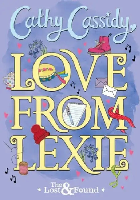 Love from Lexie by Cathy Cassidy