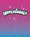 Hatchimals: Me and My Hatchimal by Hatchimals