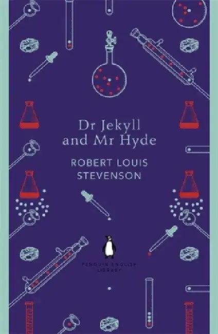 Dr Jekyll and Mr Hyde by Robert Louis Stevenson