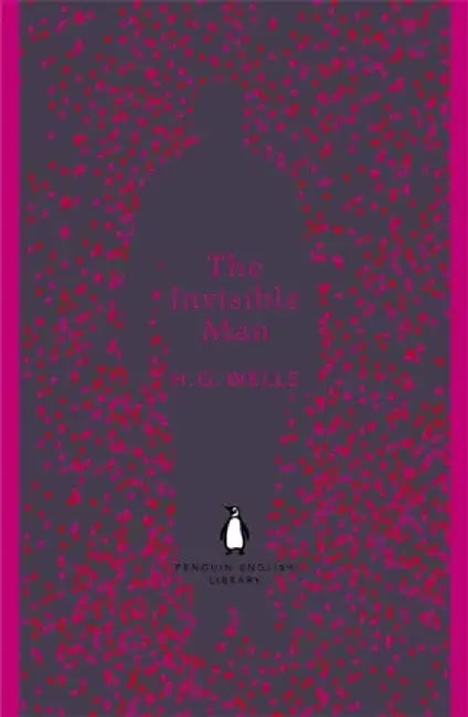 The Invisible Man by H. G. Wells