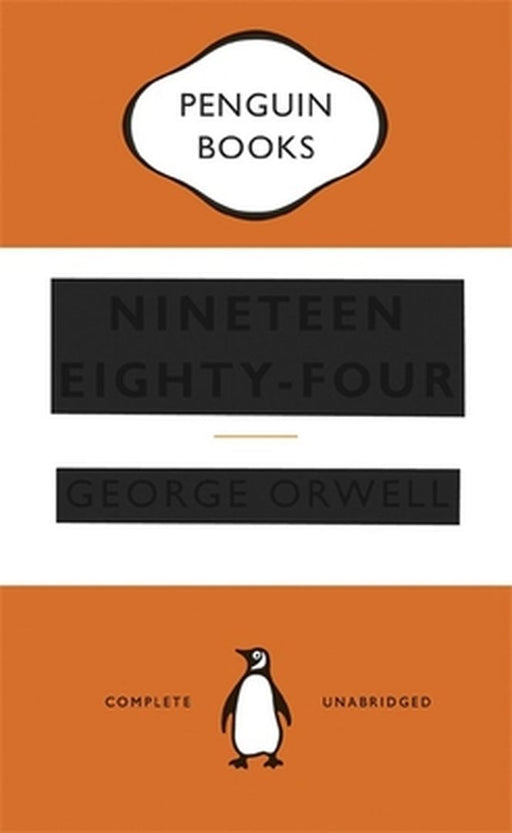 Nineteen Eighty-Four by George Orwell