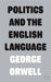 Politics and the English Language by George Orwell