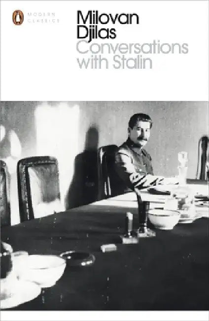 Conversations With Stalin by Milovan Djilas