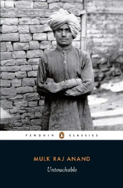 Untouchable by Mulk Raj Anand