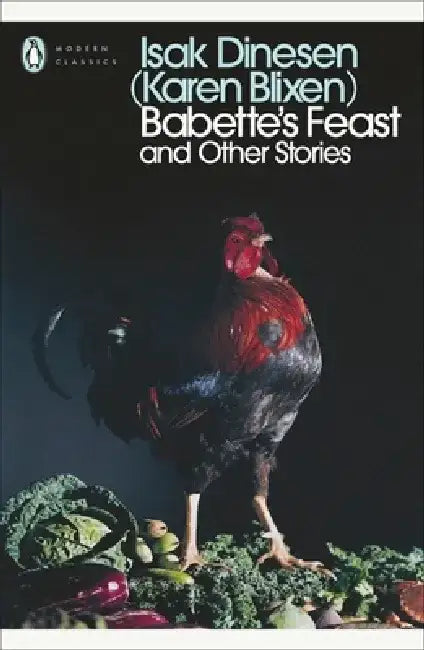 Babette's Feast and Other Stories by Isak Dinesen