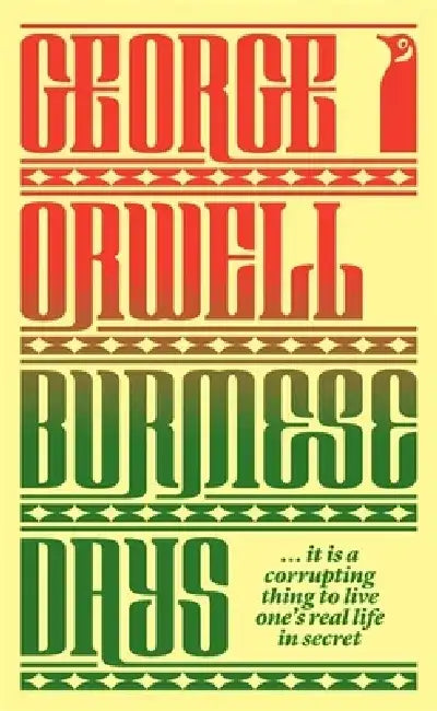 Burmese Days by George Orwell