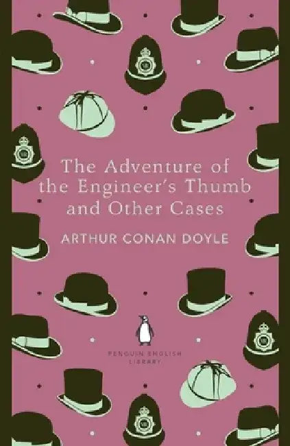 The Adventure of the Engineer's Thumb and Other Cases by Arthur Conan Doyle