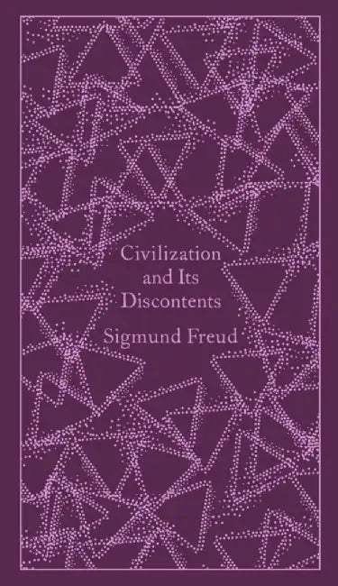 Civilization and Its Discontents by Sigmund Freud