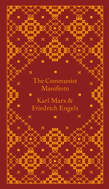 The Communist Manifesto by Karl Marx