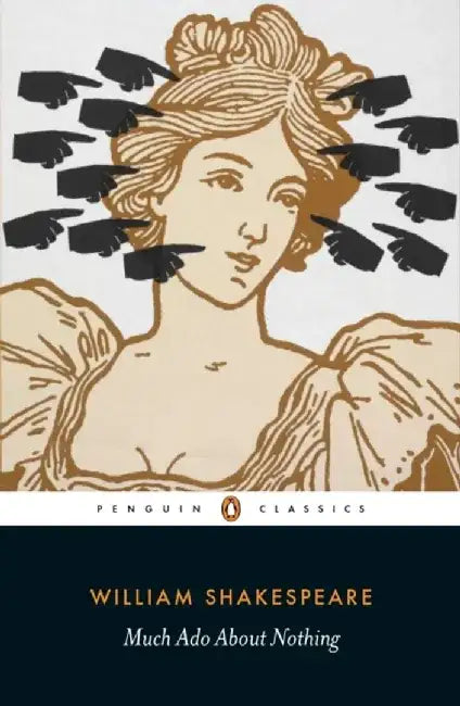 Much Ado About Nothing by William Shakespeare