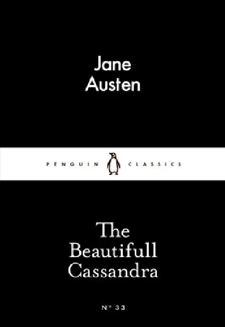 The Beautifull Cassandra by Jane Austen