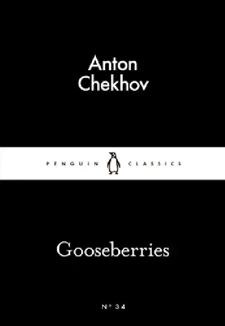 Gooseberries by Anton Chekhov