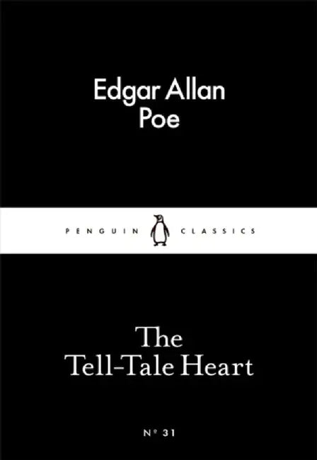 The Tell-Tale Heart by Edgar Allan Poe