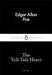 The Tell-Tale Heart by Edgar Allan Poe