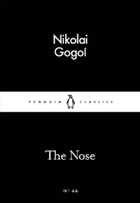 The Nose by Nikolay Gogol