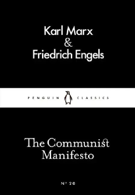 The Communist Manifesto by Karl Marx