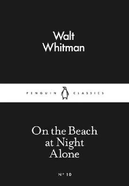 On the Beach at Night Alone by Walt Whitman