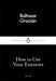 How to Use Your Enemies by Baltasar Gracian