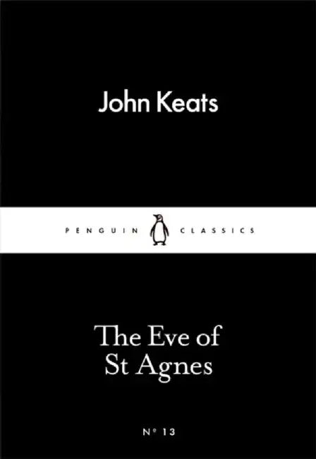 The Eve of St Agnes by John Keats