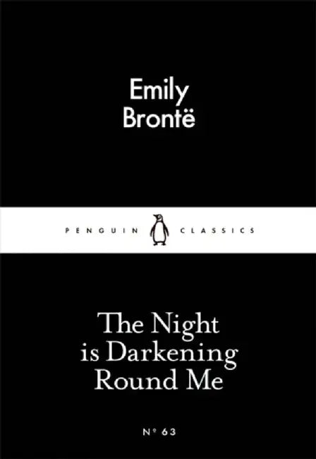 The Night is Darkening Round Me by Emily Bronte