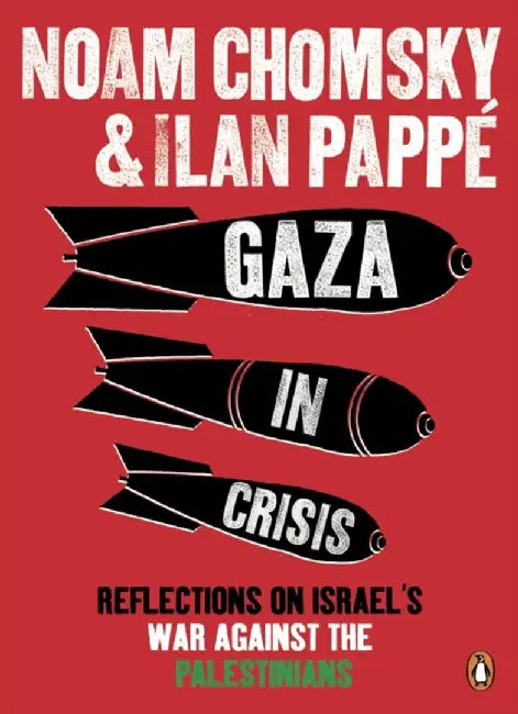 Gaza in Crisis by Ilan Pappe