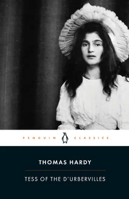 Tess of the D'Urbervilles by Thomas Hardy