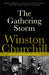 The Gathering Storm by Winston Churchill
