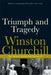 Triumph and Tragedy by Winston Churchill