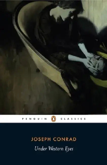 Under Western Eyes by Joseph Conrad