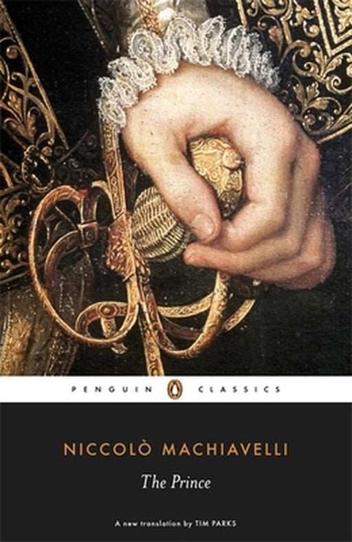 The Prince by Niccolo Machiavelli