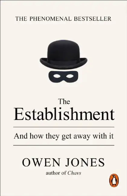 The Establishment by Owen Jones