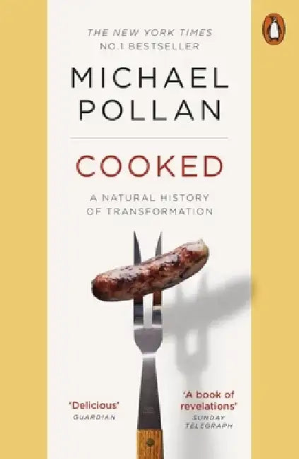Cooked by Michael Pollan