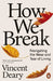 How We Break by Vincent Deary