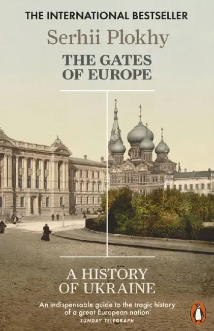 The Gates of Europe by Serhii Plokhy