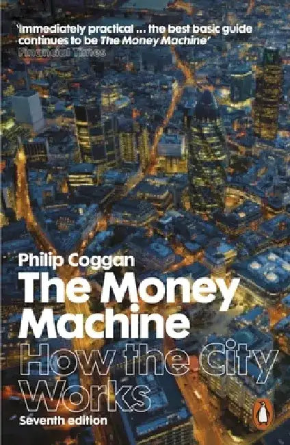 The Money Machine by Philip Coggan