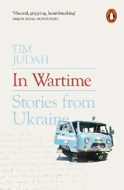 In Wartime by Tim Judah