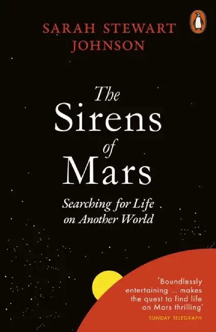 The Sirens of Mars by Sarah Stewart Johnson