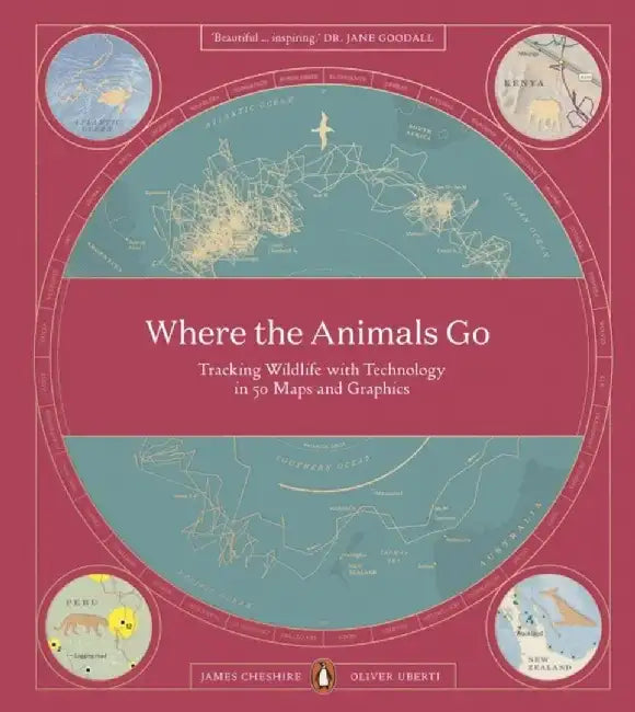 Where The Animals Go by James Cheshire