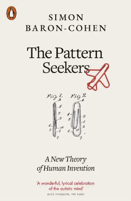 The Pattern Seekers by Simon Baron-Cohen