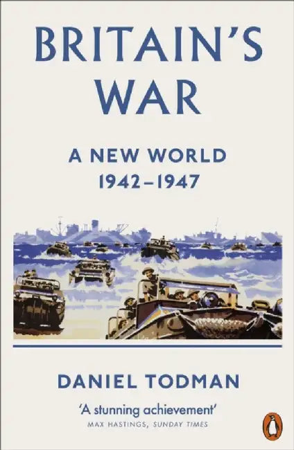 Britain's War by Daniel Todman