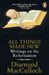 All Things Made New: Writings on the Reformation by Diarmaid MacCulloch