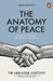 The Anatomy of Peace by The Arbinger Institute