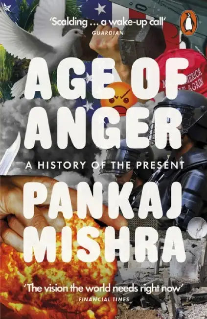 Age of Anger by Pankaj Mishra