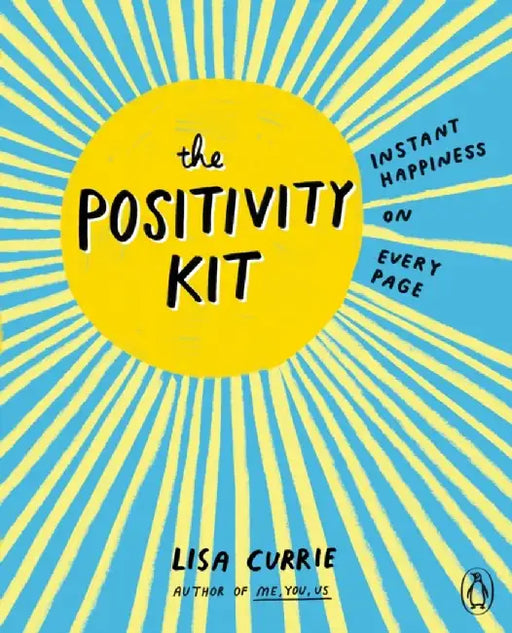 The Positivity Kit by Lisa Currie
