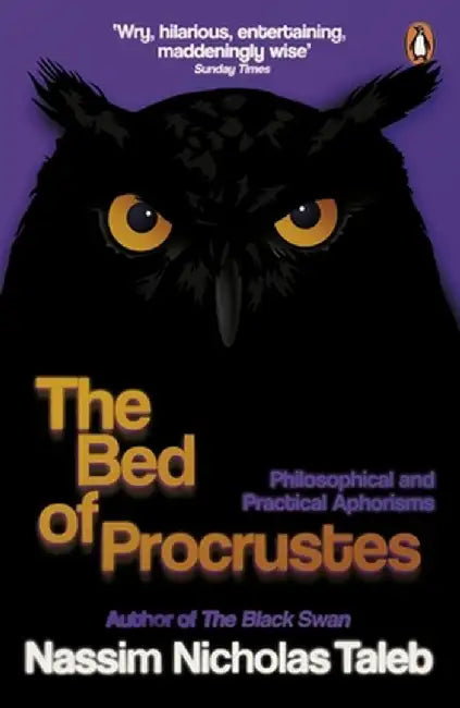 The Bed of Procrustes by Nassim Nicholas Taleb