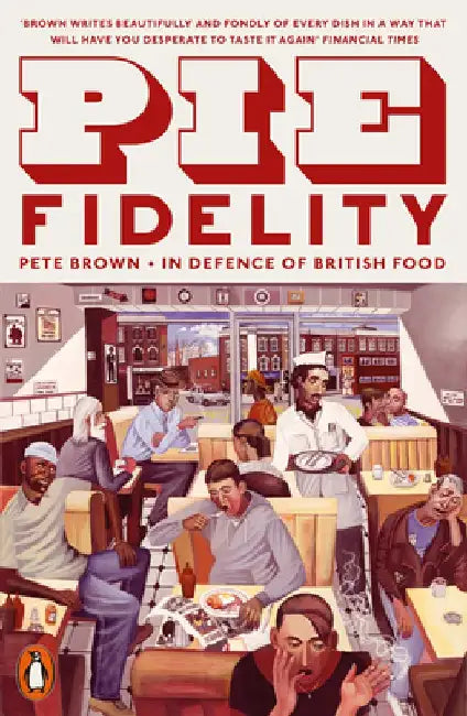 Pie Fidelity by Pete Brown