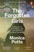 The Forgotten Girls by Monica Potts