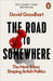 The Road to Somewhere by David Goodhart