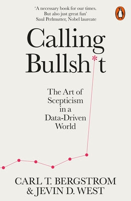 Calling Bullshit by Jevin D. West