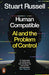 Human Compatible by Stuart Russell